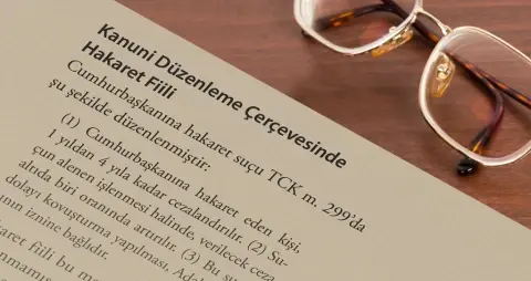 Analiz: İfade Özgürlüğü Ve İtibarın Korunması Arasında Cumhurbaşkanına Hakaret Suçu