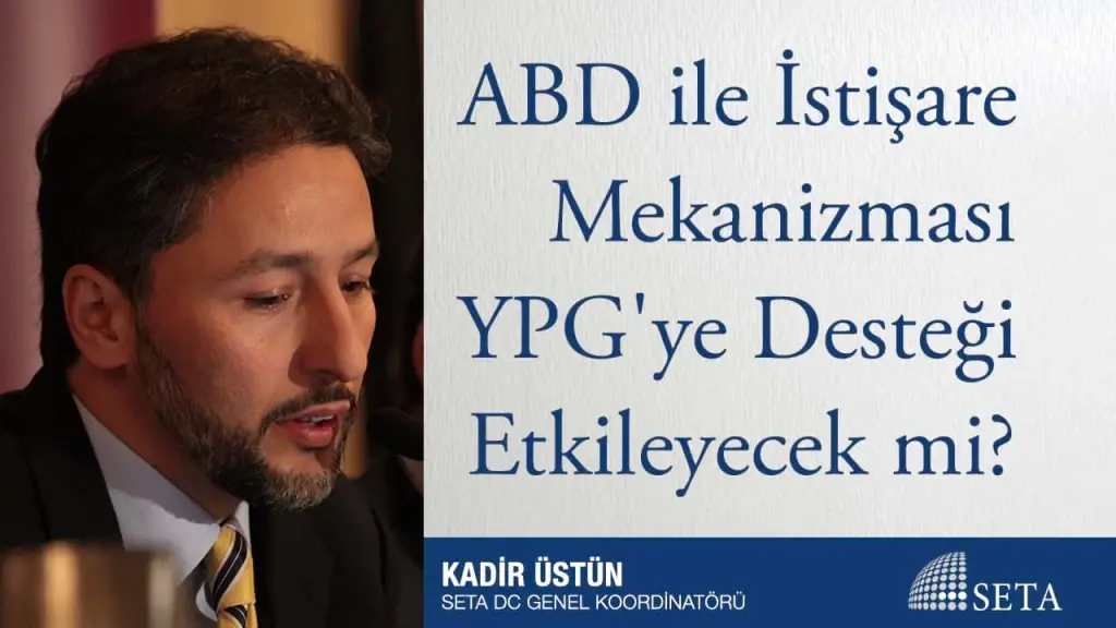 ABD ile İstişare Mekanizması YPG’ye Desteği Etkileyecek mi?