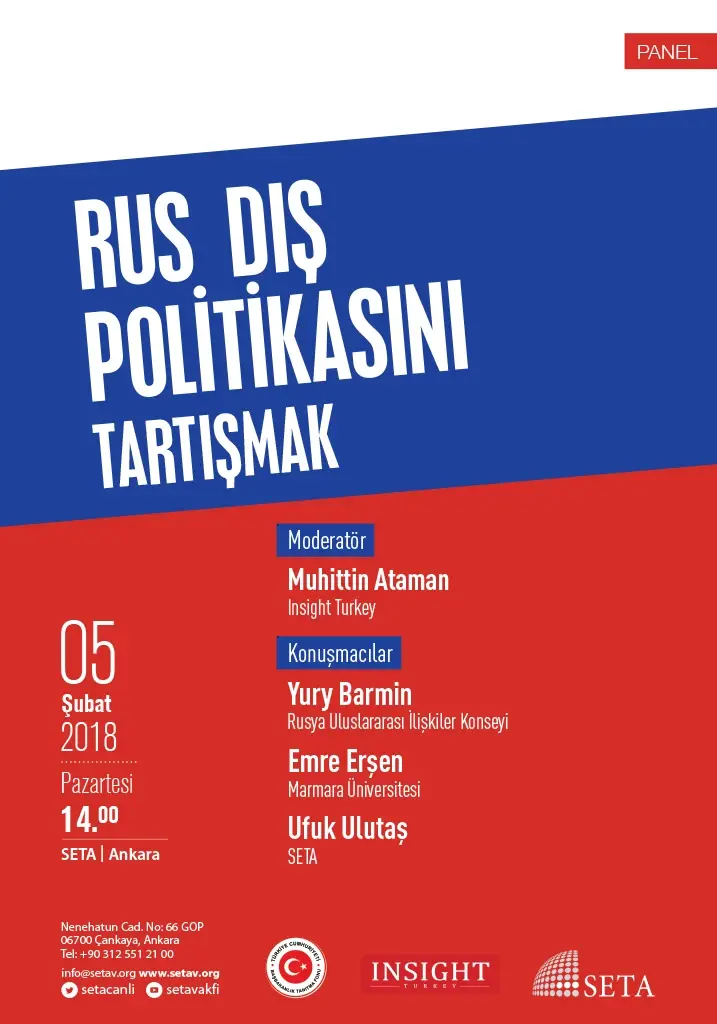 Panel: Rus Dış Politikasını Tartışmak