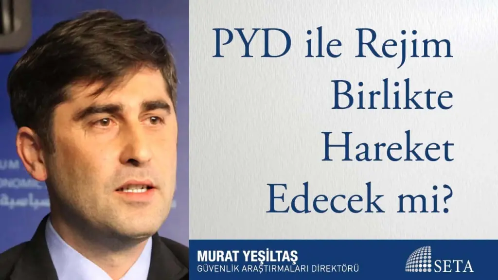 PYD ile Rejim Birlikte Hareket Edecek mi?