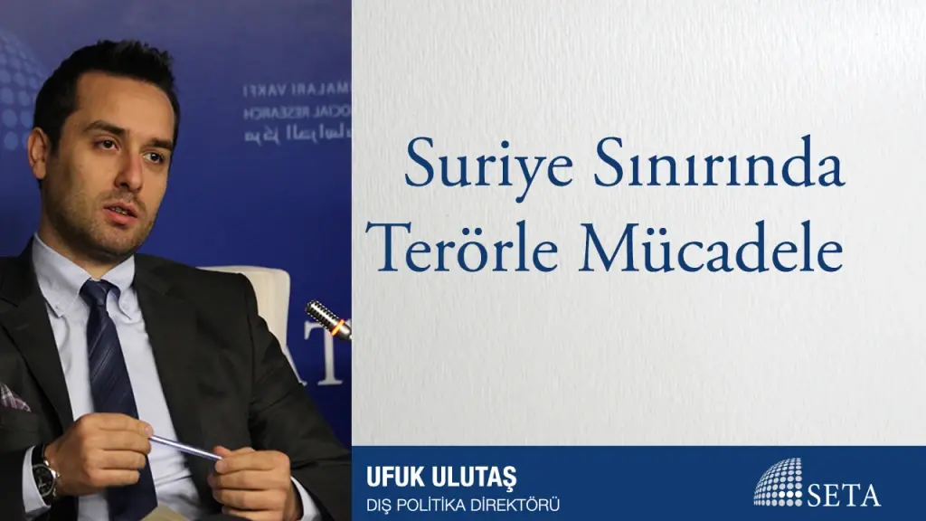 Suriye Sınırında Terörle Mücadele