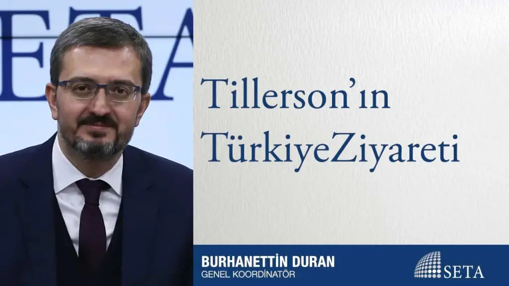 Tillerson’ın Türkiye Ziyareti