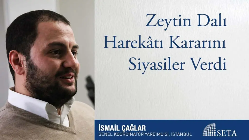 Zeytin Dalı Harekâtı Kararını Siyasiler Verdi