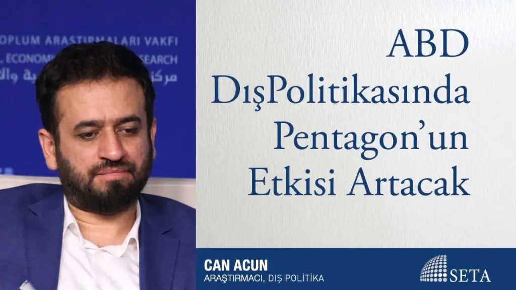 ABD Dış Politikasında Pentagon’un Etkisi Artacak