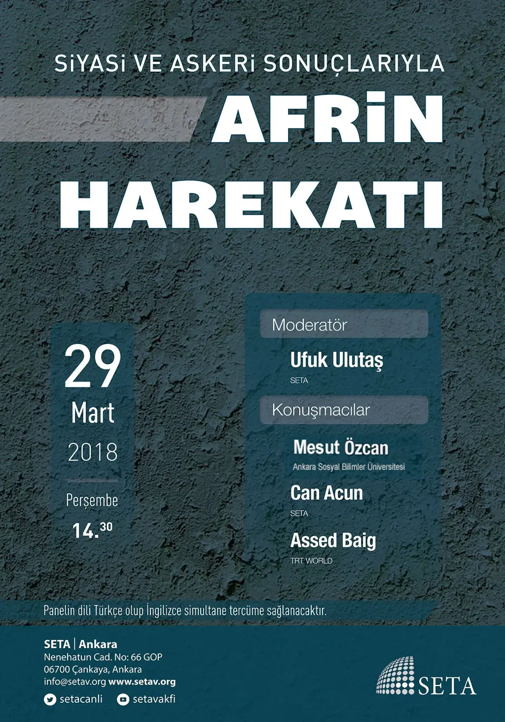 Panel: Siyasi ve Askeri Sonuçlarıyla Afrin Harekatı