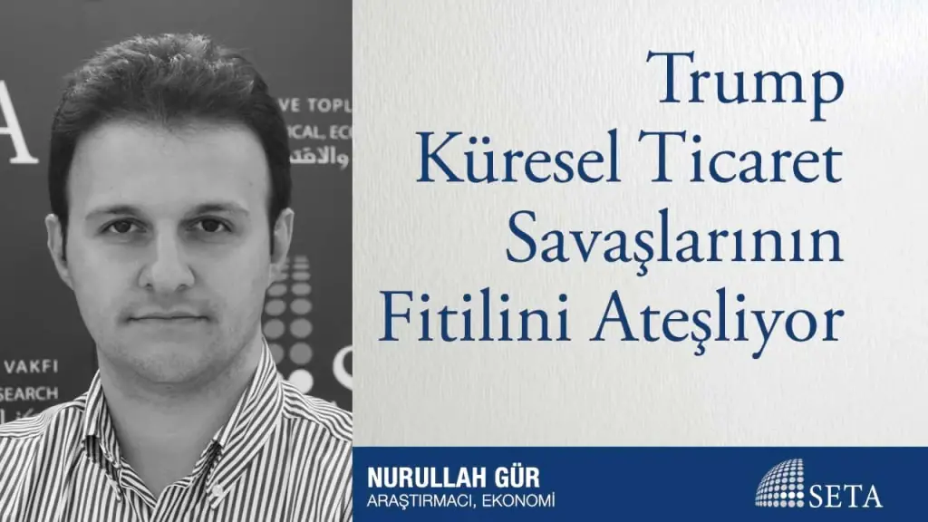 Trump Küresel Ticaret Savaşlarının Fitilini Ateşliyor
