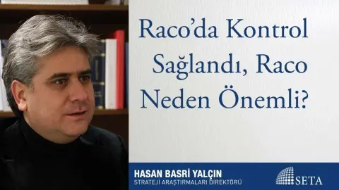 Raco’da Kontrol Sağlandı, Raco Neden Önemli?