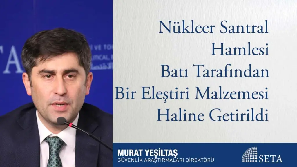 Nükleer Santral Hamlesi Batı Tarafından Bir Eleştiri Malzemesi Haline Getirildi