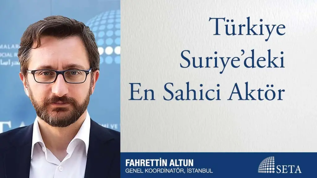Türkiye Suriye’deki En Sahici Aktör