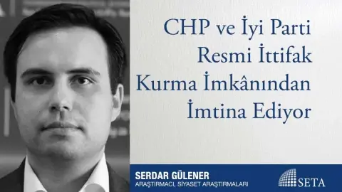CHP ve İyi Parti Resmi İttifak Kurma İmkânından İmtina Ediyor