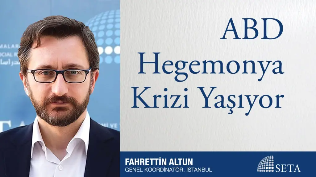 ABD Hegemonya Krizi Yaşıyor