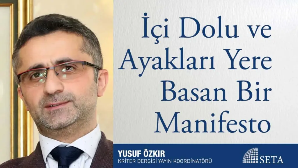 İçi Dolu ve Ayakları Yere Basan Bir Manifesto