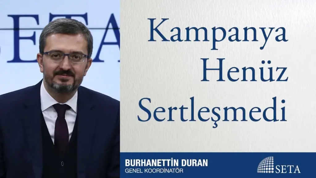 Kampanya Henüz Sertleşmedi