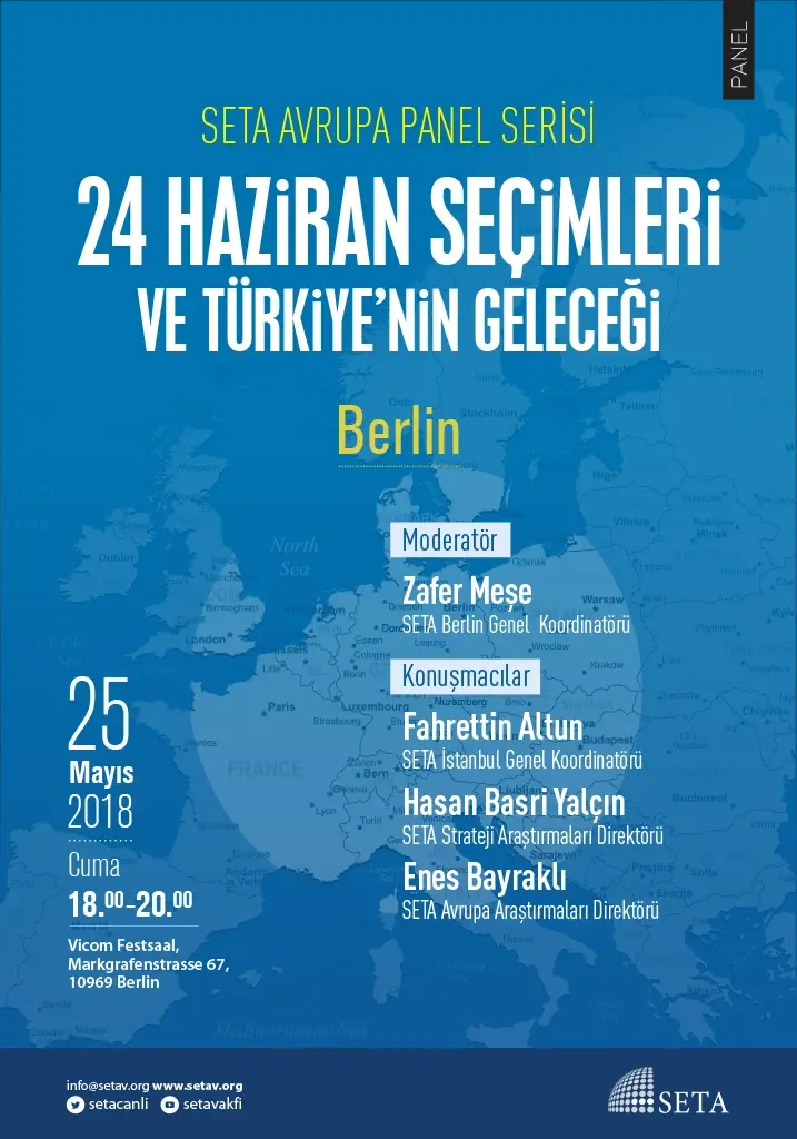 Panel: Berlin | 24 Haziran Seçimleri ve Türkiye’nin Geleceği