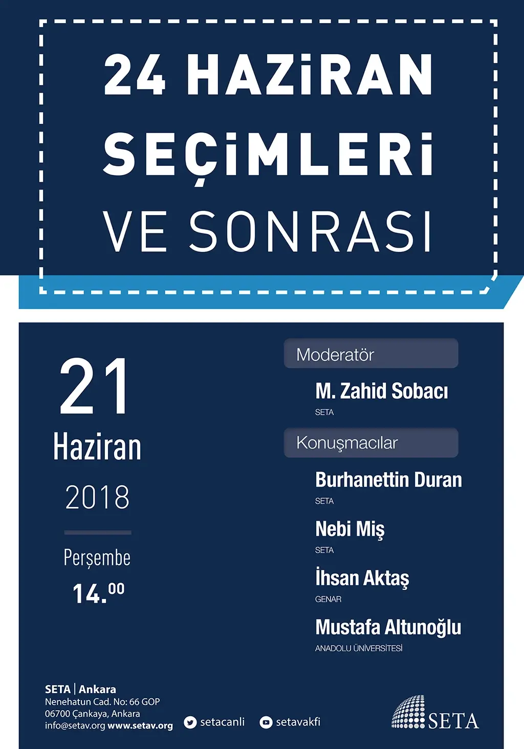 Panel: 24 Haziran Seçimleri ve Sonrası