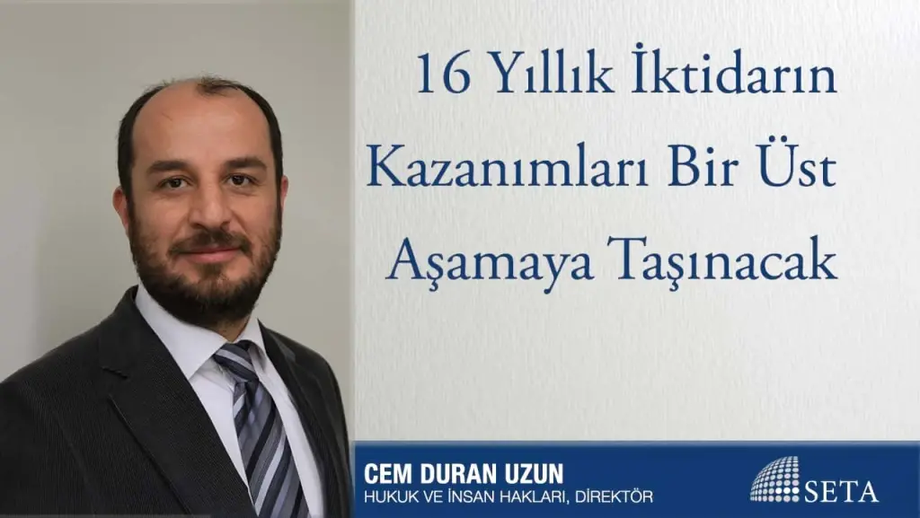 16 Yıllık İktidarın Kazanımları Bir Üst Aşamaya Taşınacak