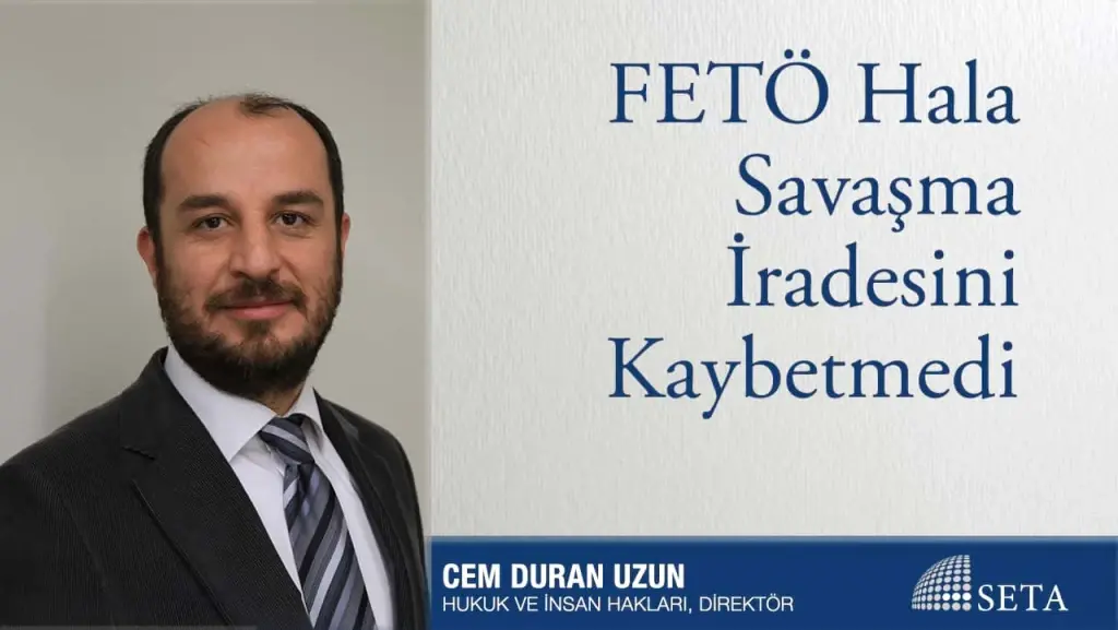 FETÖ Hala Savaşma İradesini Kaybetmedi