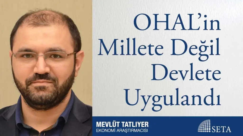 OHAL Millete Değil Devlete Uygulandı