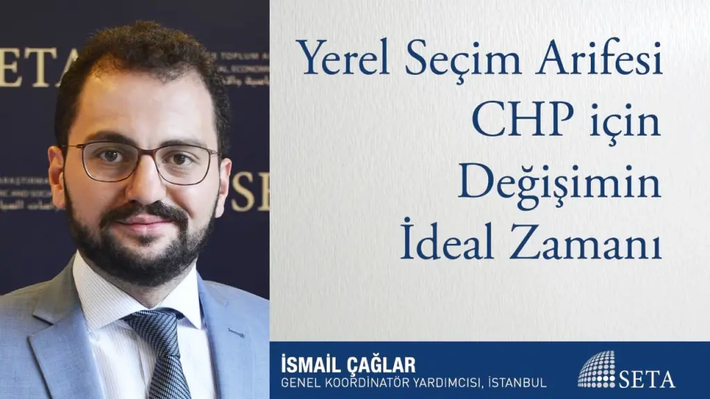 Yerel Seçim Arifesi CHP için Değişimin İdeal Zamanı
