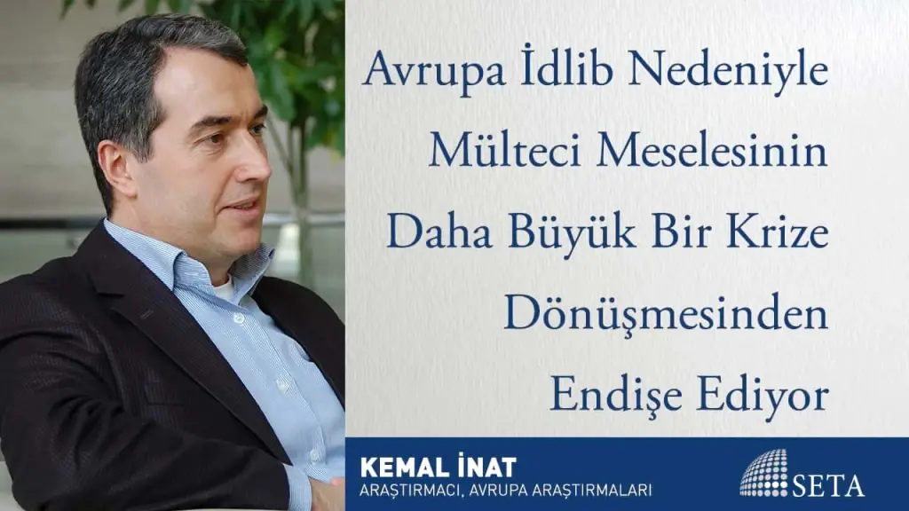 Avrupa İdlib Nedeniyle Mülteci Meselesinin Daha Büyük Bir Krize Dönüşmesinden Endişe Ediyor