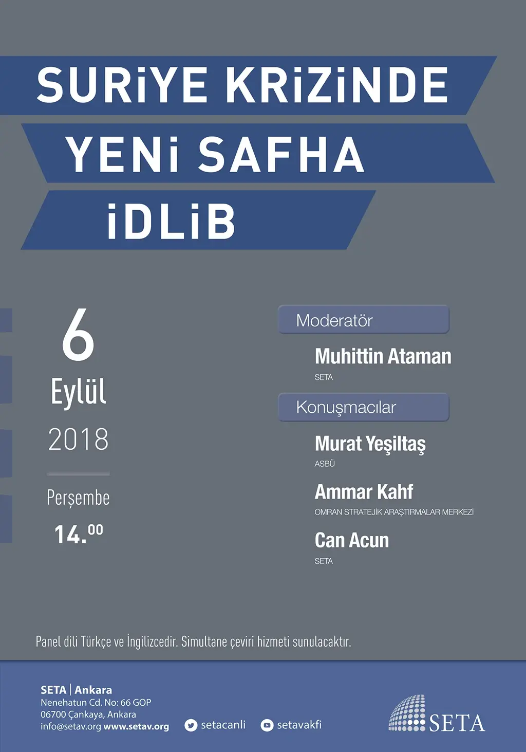 Panel: Suriye Krizinde Yeni Safha İdlib