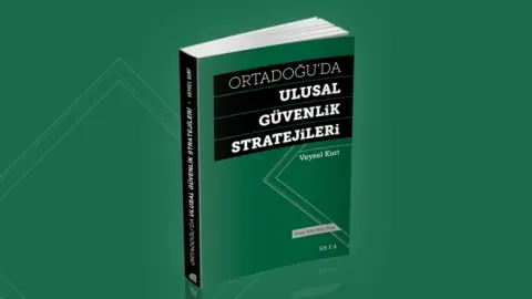 Ortadoğu’da Ulusal Güvenlik Stratejileri