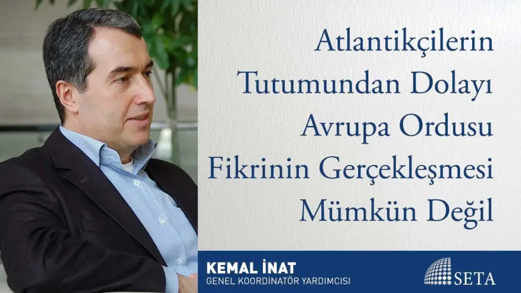 Atlantikçilerin Tutumundan Dolayı Avrupa Ordusu Fikrinin Gerçekleşmesi Mümkün Değil