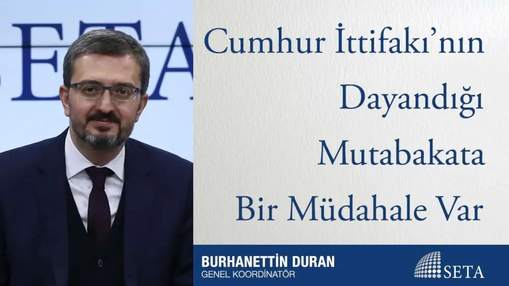 Cumhur İttifakı’nın Dayandığı Mutabakata Bir Müdahale Var