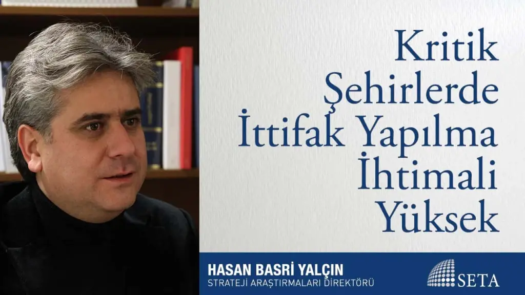 Kritik Şehirlerde İttifak Yapılma İhtimali Yüksek