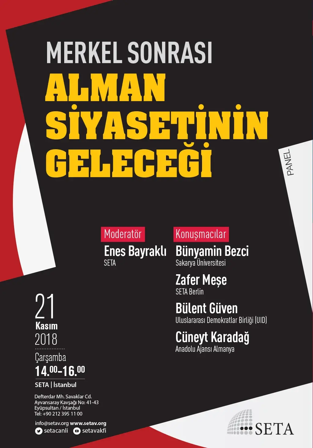 Panel: Almanya’da Aşırı Sağın Yükselişi ve Merkel Sonrası Alman Siyasetinin Geleceği