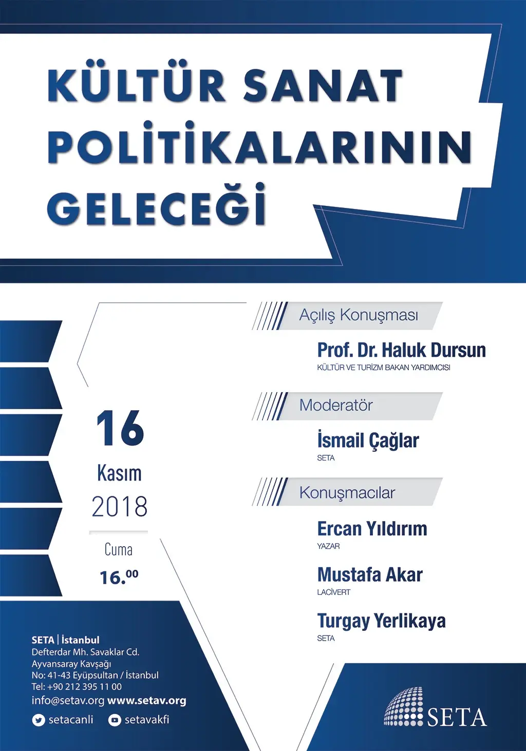 Panel: Kültür Sanat Politikalarının Geleceği