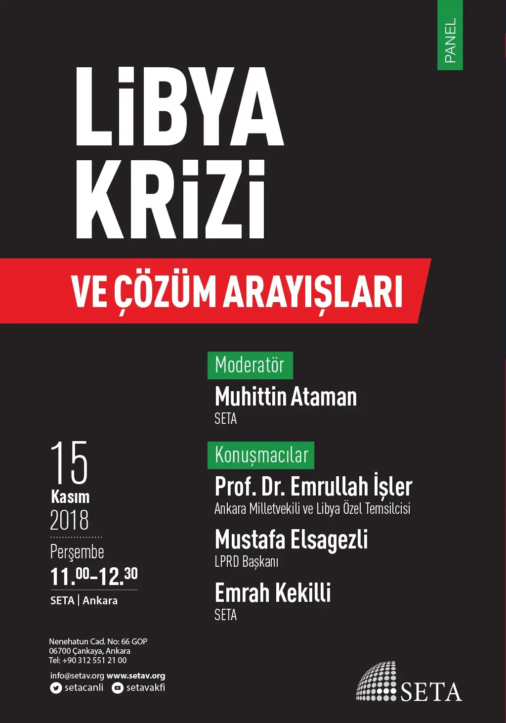 Panel: Libya Krizi ve Çözüm Arayışları