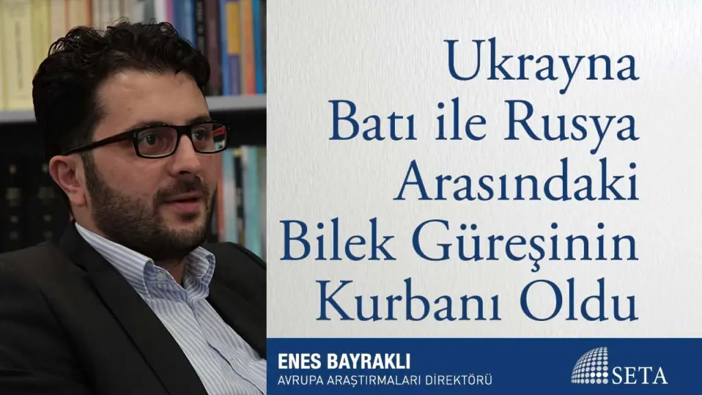 Ukrayna Batı ile Rusya Arasındaki Bilek Güreşinin Kurbanı Oldu