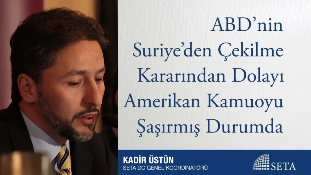 ABD’nin Suriye’den Çekilme Kararından Dolayı Amerikan Kamuoyu Şaşırmış Durumda
