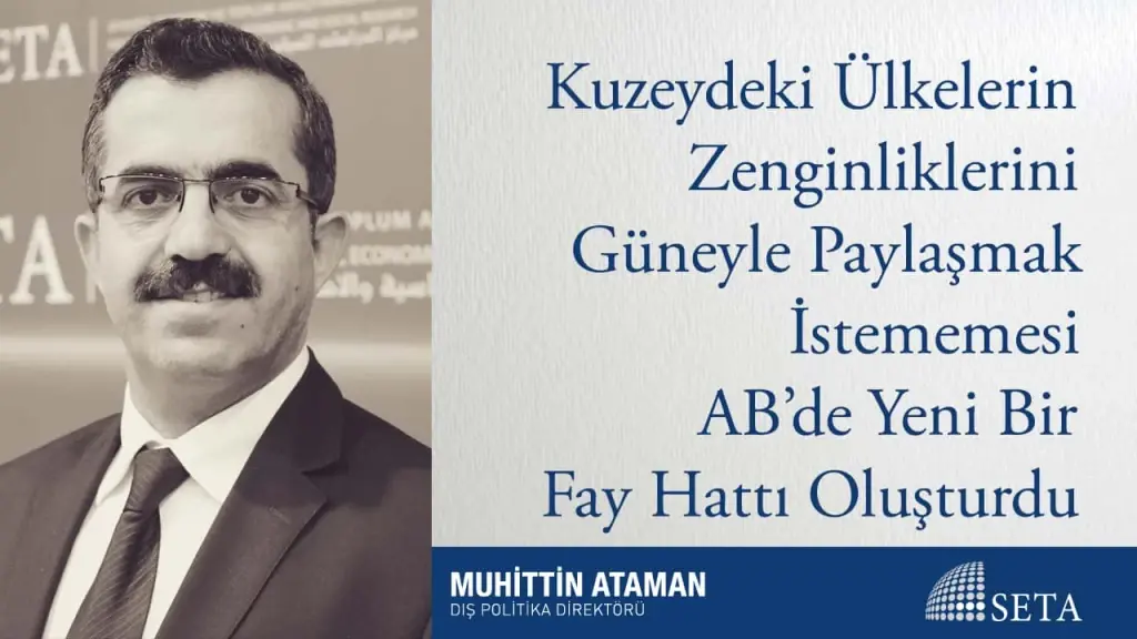 Kuzeydeki Ülkelerin Zenginliklerini Güneyle Paylaşmak İstememesi AB’de Yeni Bir Fay Hattı Oluşturdu
