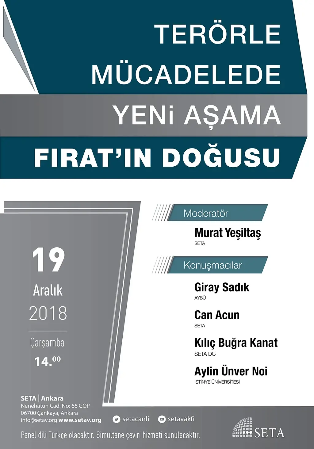 Panel: Terörle Mücadelede Yeni Aşama Fırat’ın Doğusu