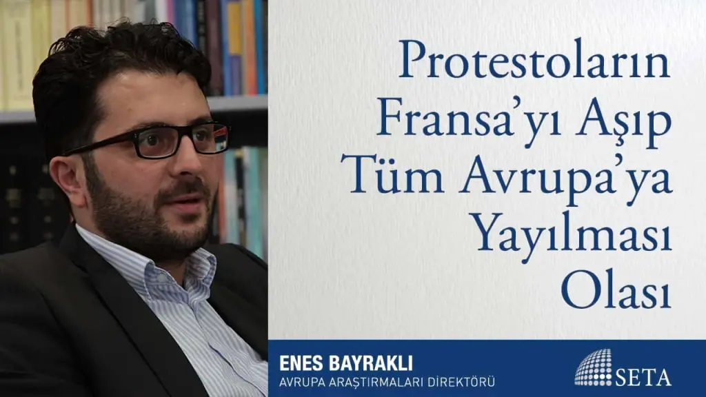 Protestoların Fransa’yı Aşıp Tüm Avrupa’ya Yayılması Olası