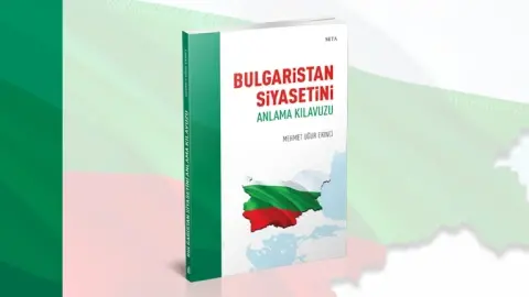 Bulgaristan Siyasetini Anlama Kılavuzu