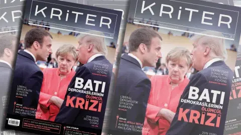 Kriter’in Aralık Sayısı Çıktı: Batı Demokrasilerinin Ölümcül Krizi