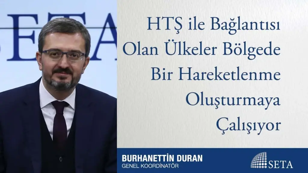 HTŞ ile Bağlantısı Olan Ülkeler Bölgede Bir Hareketlenme Oluşturmaya Çalışıyor