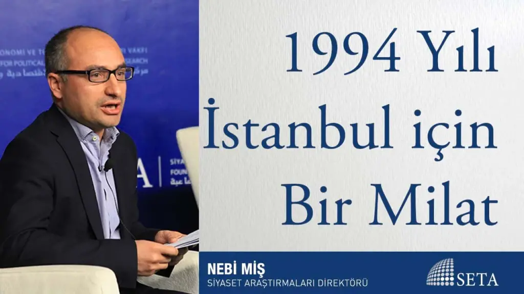 1994 Yılı İstanbul için Bir Milat