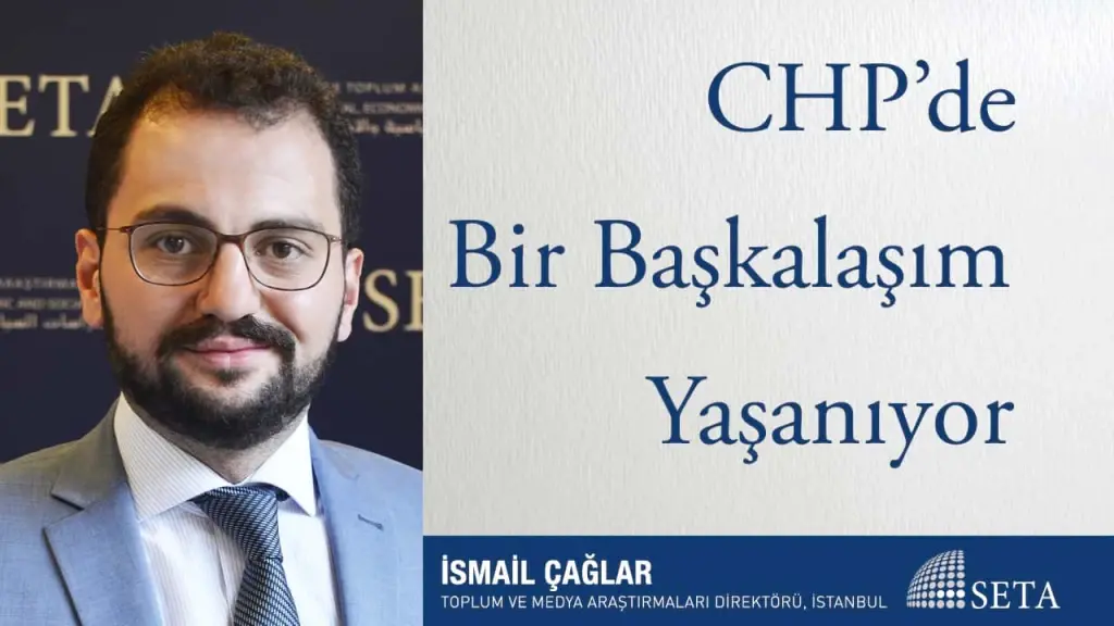 CHP’de Bir Başkalaşım Yaşanıyor