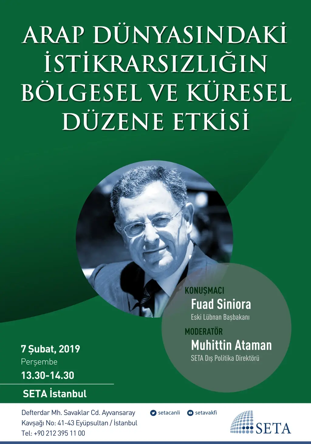 Panel: Arap Dünyasındaki İstikrarsızlığın Bölgesel ve Küresel Düzene Etkisi