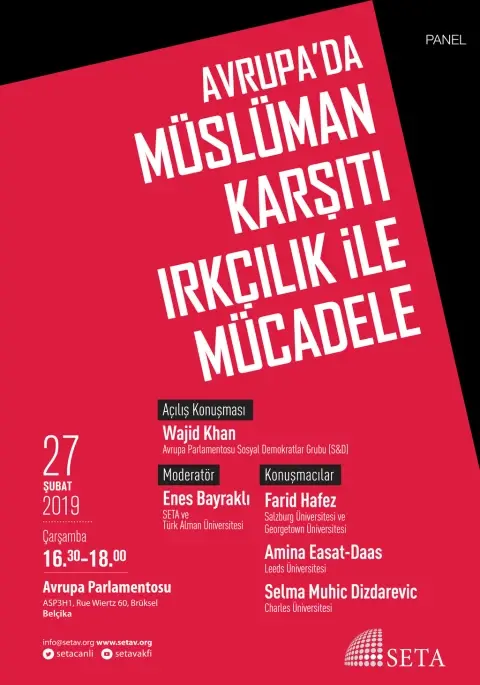 Panel: Avrupa’da Müslüman Karşıtı Irkçılık ile Mücadele