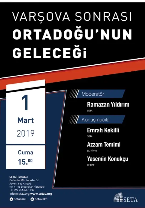 Panel: Varşova Sonrası Ortadoğu’nun Geleceği