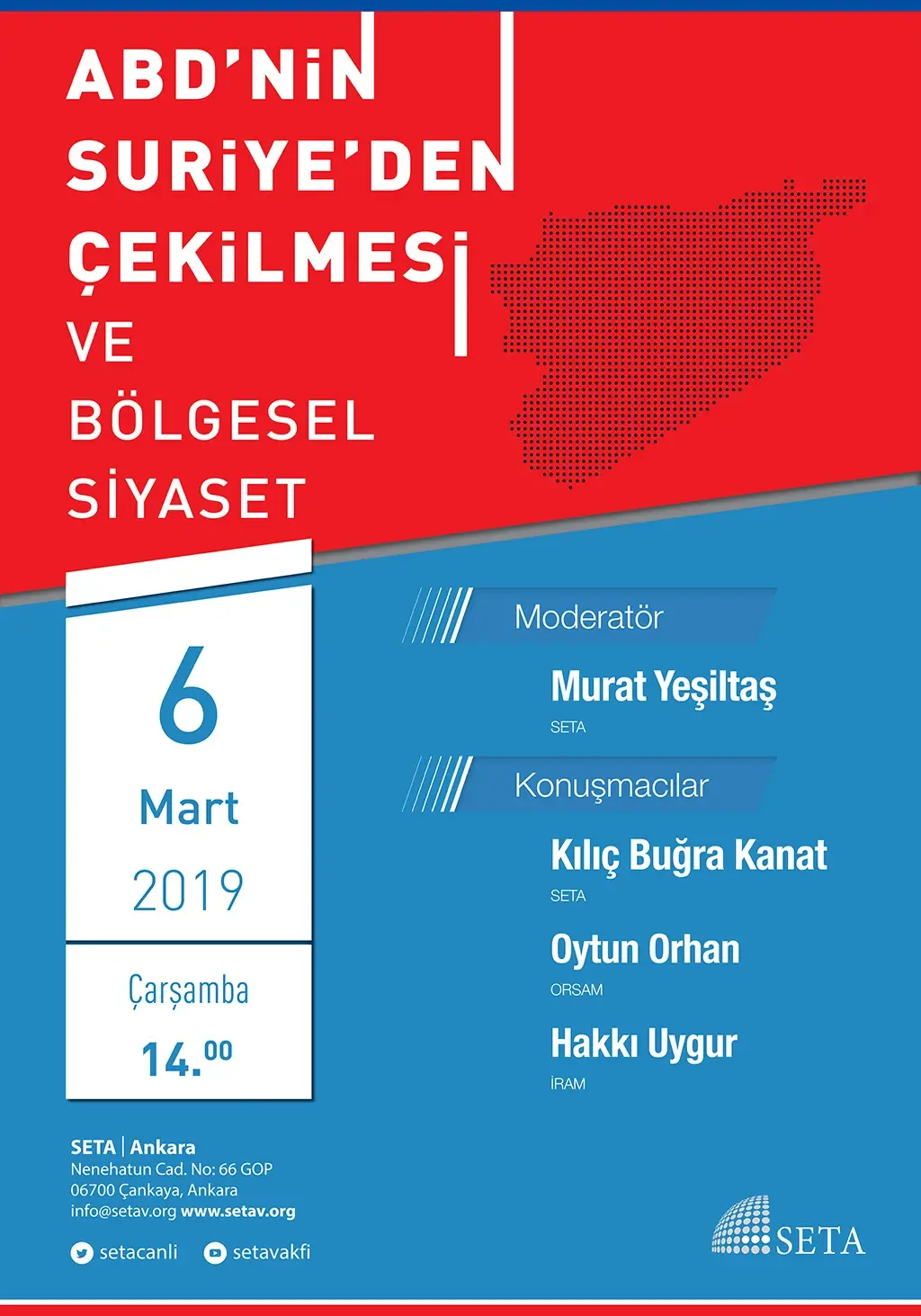 Panel: ABD’nin Suriye’den Çekilmesi ve Bölgesel Siyaset