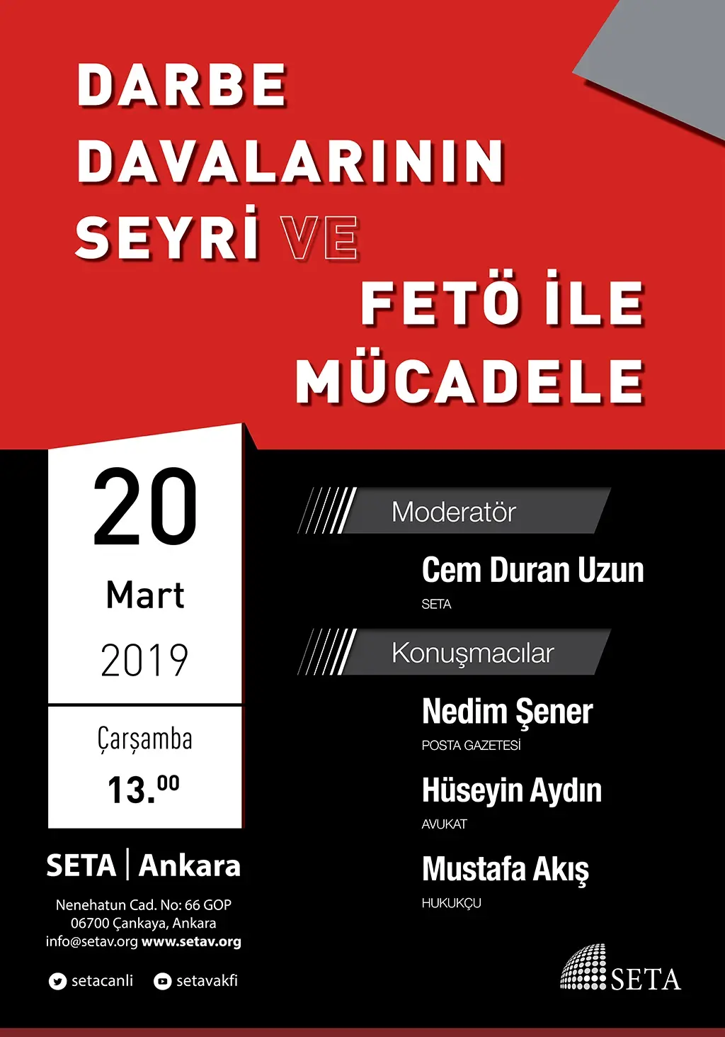 Panel: Darbe Davalarının Seyri ve FETÖ ile Mücadele