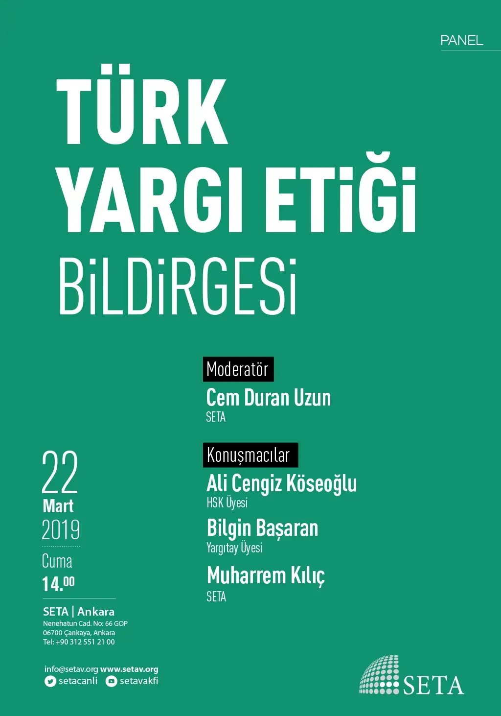 Panel: Türk Yargı Etiği Bildirgesi