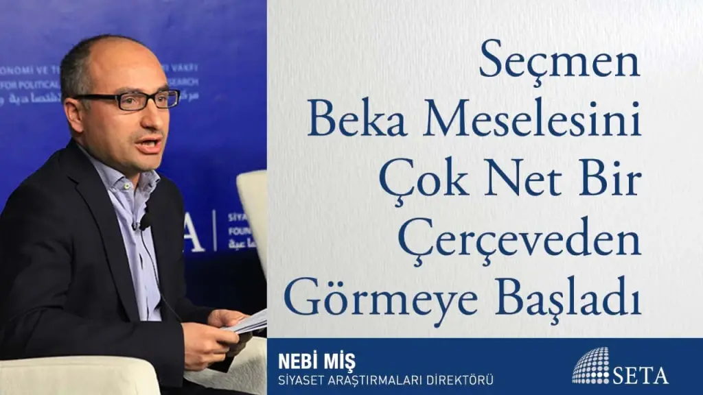 Seçmen Beka Meselesini Çok Net Bir Çerçeveden Görmeye Başladı