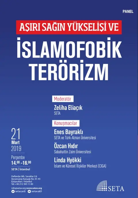 Panel: Aşırı Sağın Yükselişi ve İslamofobik Terörizm